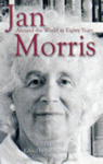 Front Cover - Jan Morris: Around the World in Eighty Years