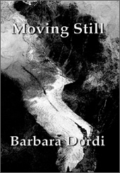 Cover of Barbara Dordi's 'Moving Still'