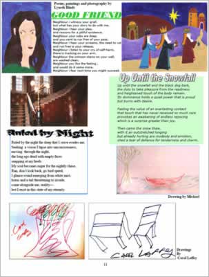 Poems and drawings by Lyneth Hinds, Michael and Carol Laffey.